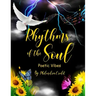 Rhythms of the Soul: Poetic Vibes