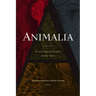 Animalia: An Anti-Imperial Bestiary for Our Times