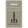 High Performance with High Integrity