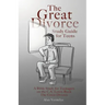 The Great Divorce Study Guide for Teens: A Bible Study for Teenagers on the C.S. Lewis Book The Great Divorce