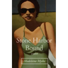 Stone Harbor Bound