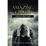 Amazing Grace Addiction Bible Study