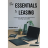 The Essentials to Leasing