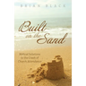 Built on the Sand