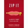 Zip It Softcover
