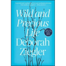 Wild and Precious Life