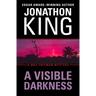 A Visible Darkness