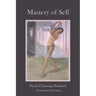 Mastery of Self