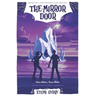 The Mirror Door: Once Bitten, Twice Shine