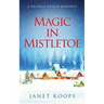 Magic in Mistletoe