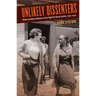 Unlikely Dissenters: White Southern Women in the Fight for Racial Justice, 1920-1970