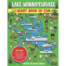 Lake Winnipesaukee Giant Book of Fun: Coloring Pages, Games, Activity Pages, Journal Pages, and special Lake Winnipesaukee memories!