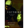 Victoire: My Mother's Mother