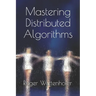 Mastering Distributed Algorithms