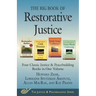 The Big Book of Restorative Justice: Four Classic Justice & Peacebuilding Books in One Volume