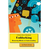 Unblocking: Removing Blocks to Understanding
