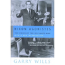 Nixon Agonistes: The Crisis of the Self-Made Man