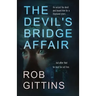 The Devil's Bridge Affair