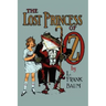 The Lost Princess of Oz