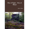 Out of Sight - Out of Mind