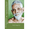 Commentary On Akshara Mana Malai Of Ramana Maharishi: Self-Inquiry