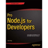 Pro Node.Js for Developers