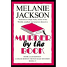 Murder by the Book: A Chloe Boston Mystery