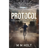 Protocol: The Burns Series Book 1