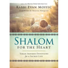 Shalom for the Heart: Torah-Inspired Devotions for a Sacred Life