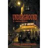 Underground L' autre Métro