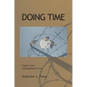 Doing Time: Papers from Framingham Prison