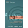 Everyday Mind Reading: Understanding What Other People Think and Feel