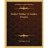 Wolfert Webber or Golden Dreams