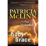 Body Brace (Caught Dead in Wyoming, Book 10)