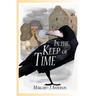 In the Keep of Time