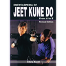 Encyclopedia of Jeet Kune Do: From A to Z