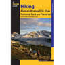 Hiking Alaska's Wrangell-St. Elias National Park and Preserve