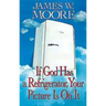 If God Has a Refrigerator, Your Picture Is on It