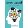 Fire Your Narrator!: A Storyteller's Guide to Getting Out of Your Head and into Your Life