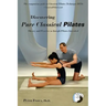 Discovering Pure Classical Pilates