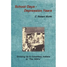 School Days - Depression Years: Growing Up in Columbus, Indiana in the 1930's