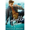 Cinderella Undone