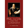 Paul, the Law, and the Covenant