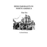 Irish Emigrants in North America [1670-1830], Part Six