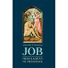 Job: From Lament to Penitence