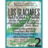 Los Glaciares National Park Map 2 Perito Moreno & Upsala Glaciers, Lago Argentino, El Calafate, Zona Roca Trekking/Hiking/Walking Topographic Map Atla