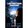The Labyrinthian Diamond