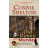 Old Bones Can Be Murder: A Between-the-Numbers Novella