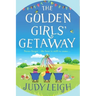The Golden Girls' Getaway