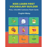 Kids Learn First Vocabulary Builder FULL COLORS Cartoons Flash Cards English Malay: Easy Babies Basic frequency sight words dictionary COLORFUL pictur